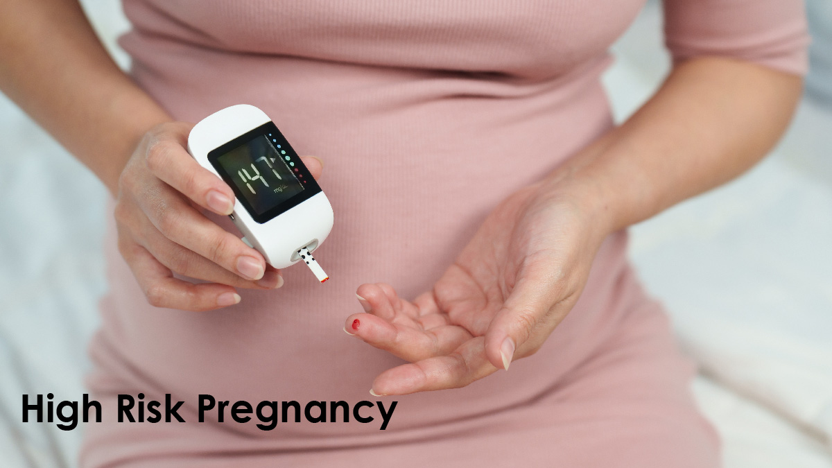 High Risk Pregnancy care